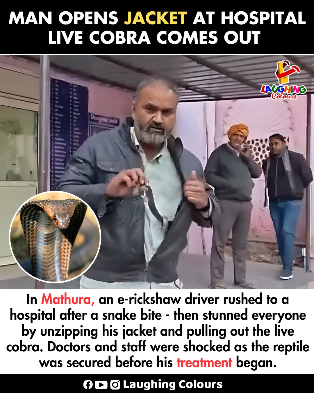 Laughing - Man pulls cobra at hospital 🐍 #Mathura #SnakeBite #ViralNews ...