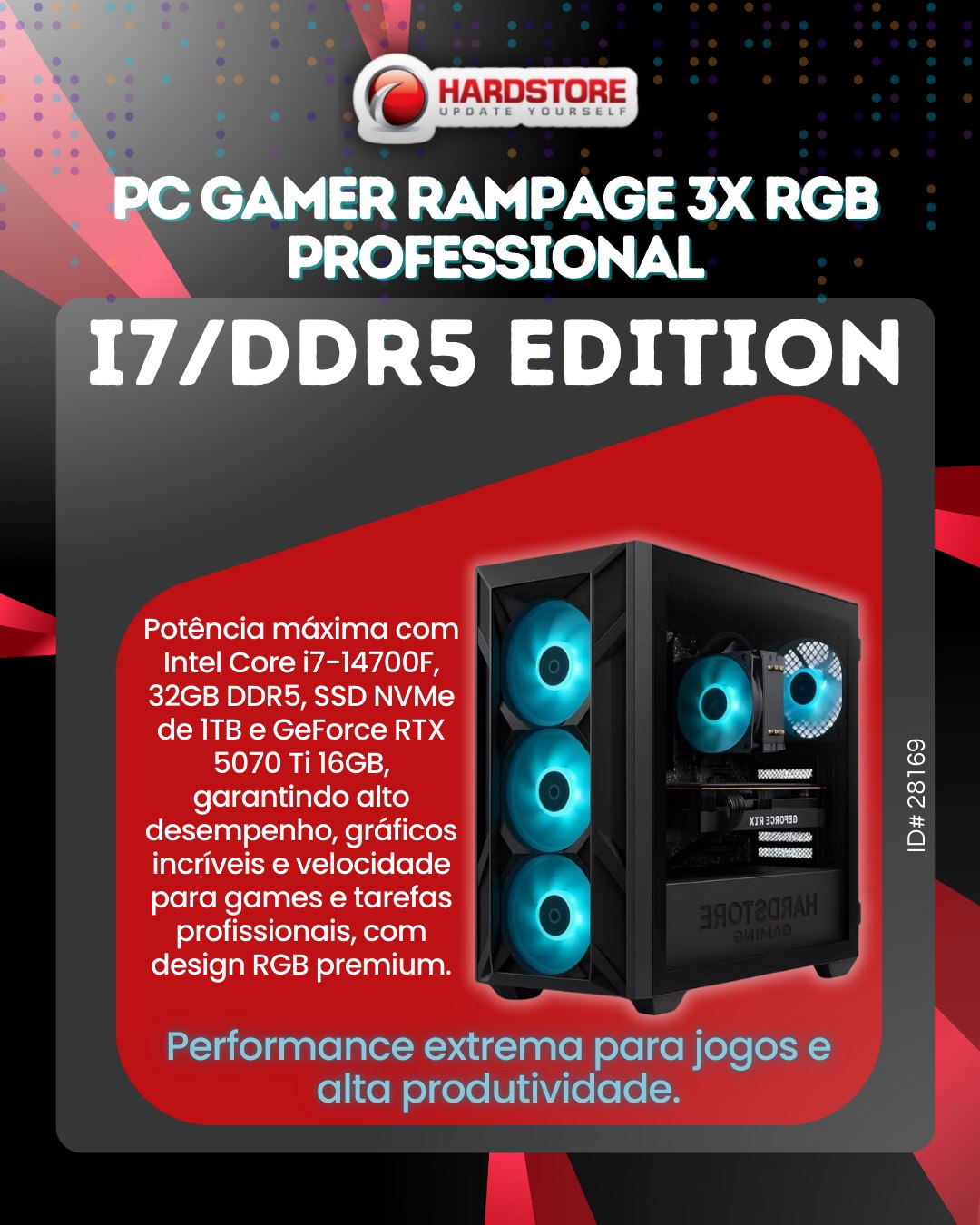 Hardstore - 🔥 PC Gamer Rampage 3X RGB Professional – i7 / DDR5 Edition ...