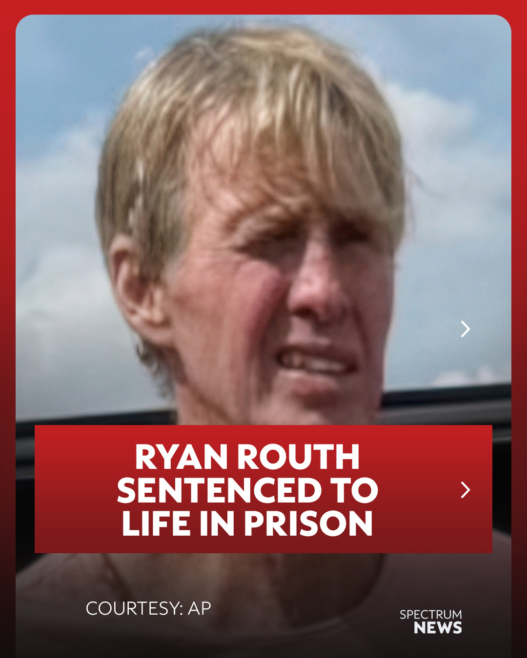 Spectrum - #BREAKING | Ryan Routh, the man convicted of an ...
