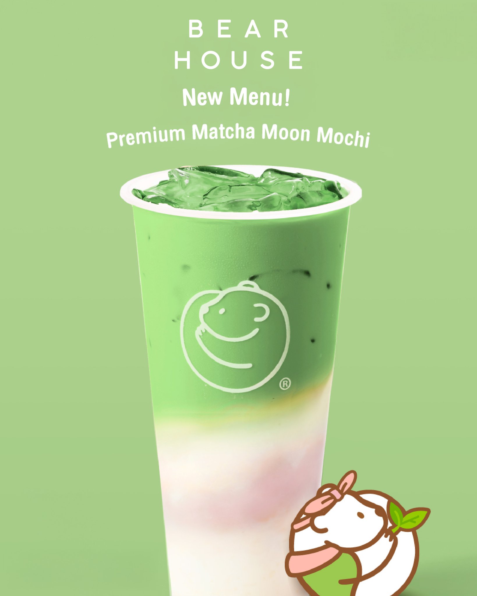 Passione - 🍵 Bearhouse เมนูใหม่! Premium Matcha Moon Mochi 💚 พรีเมียม ...