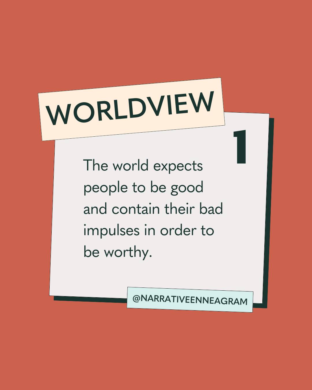 The Narrative - Each Enneagram type has a particular view of how the ...