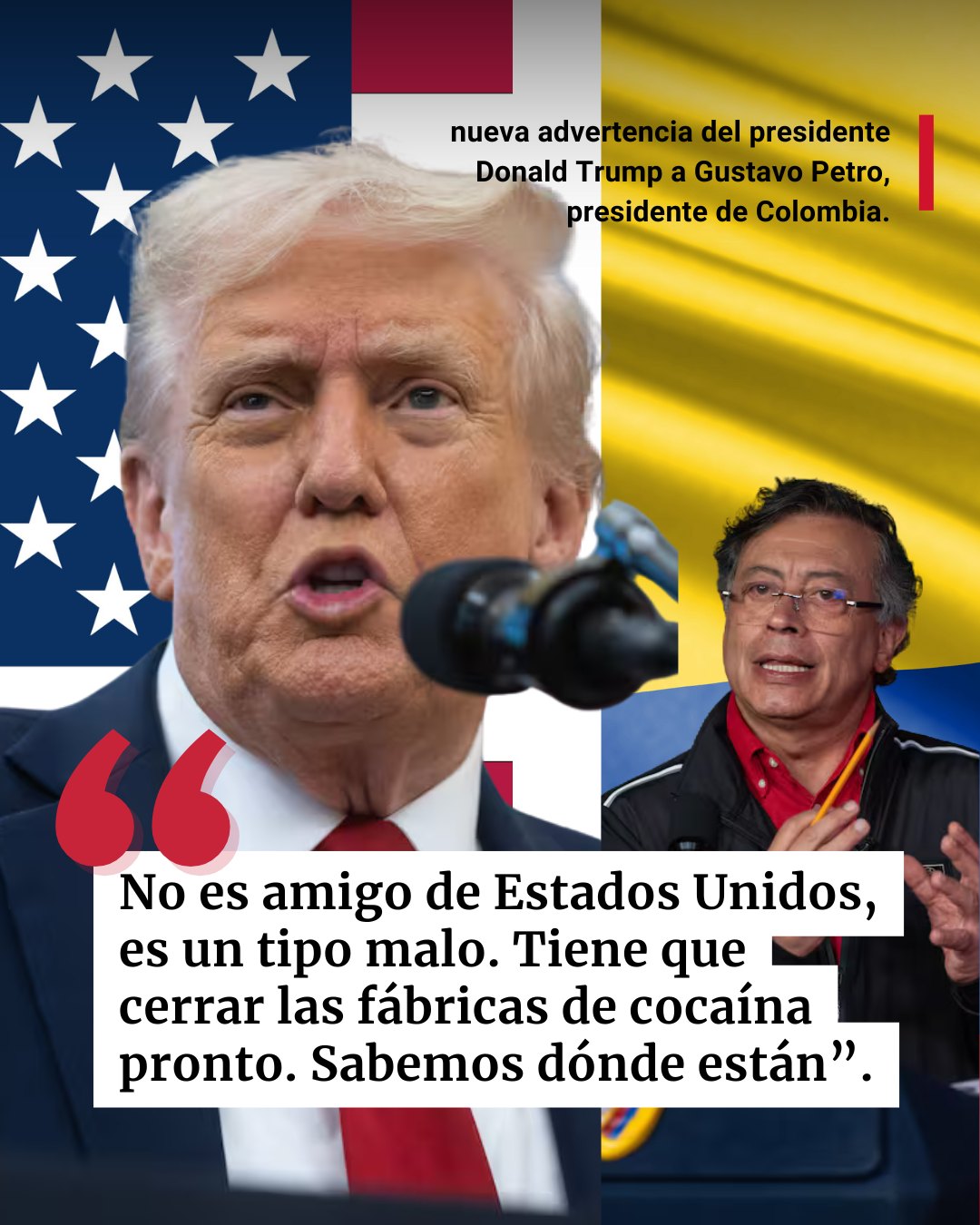 El - 🚨 Donald Trump lanza dura advertencia a Gustavo Petro: “No es ...