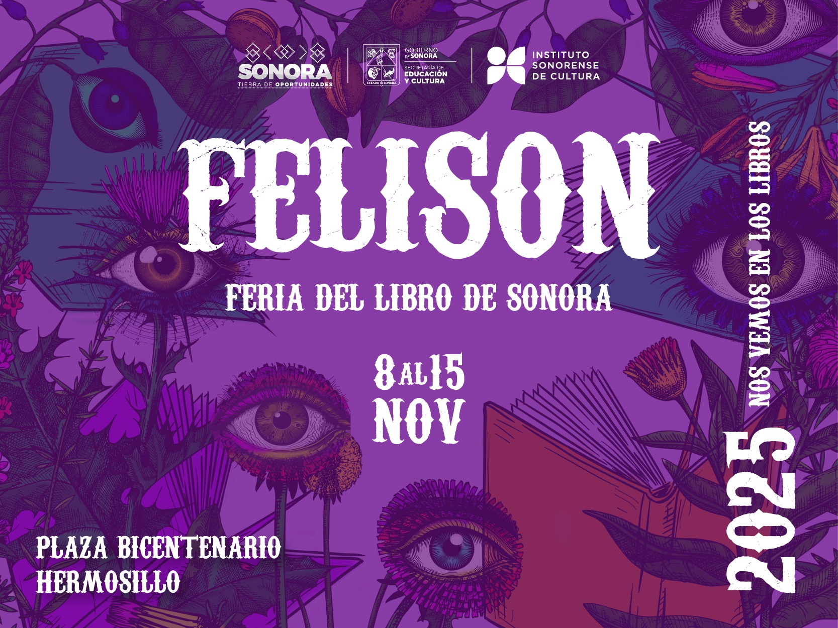 El - 📚 ¡Ya viene la Feria del Libro de Sonora 2025! Prepárate para ...