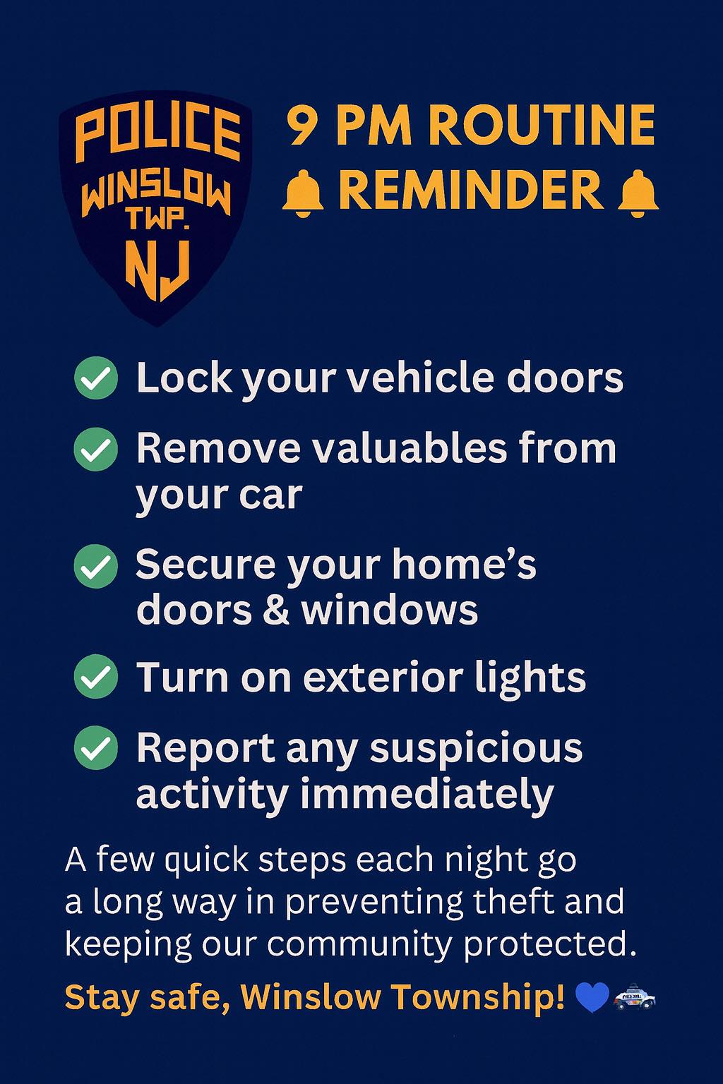 🔔 9 PM ROUTINE... - Winslow Township Police Department (NJ) | Facebook