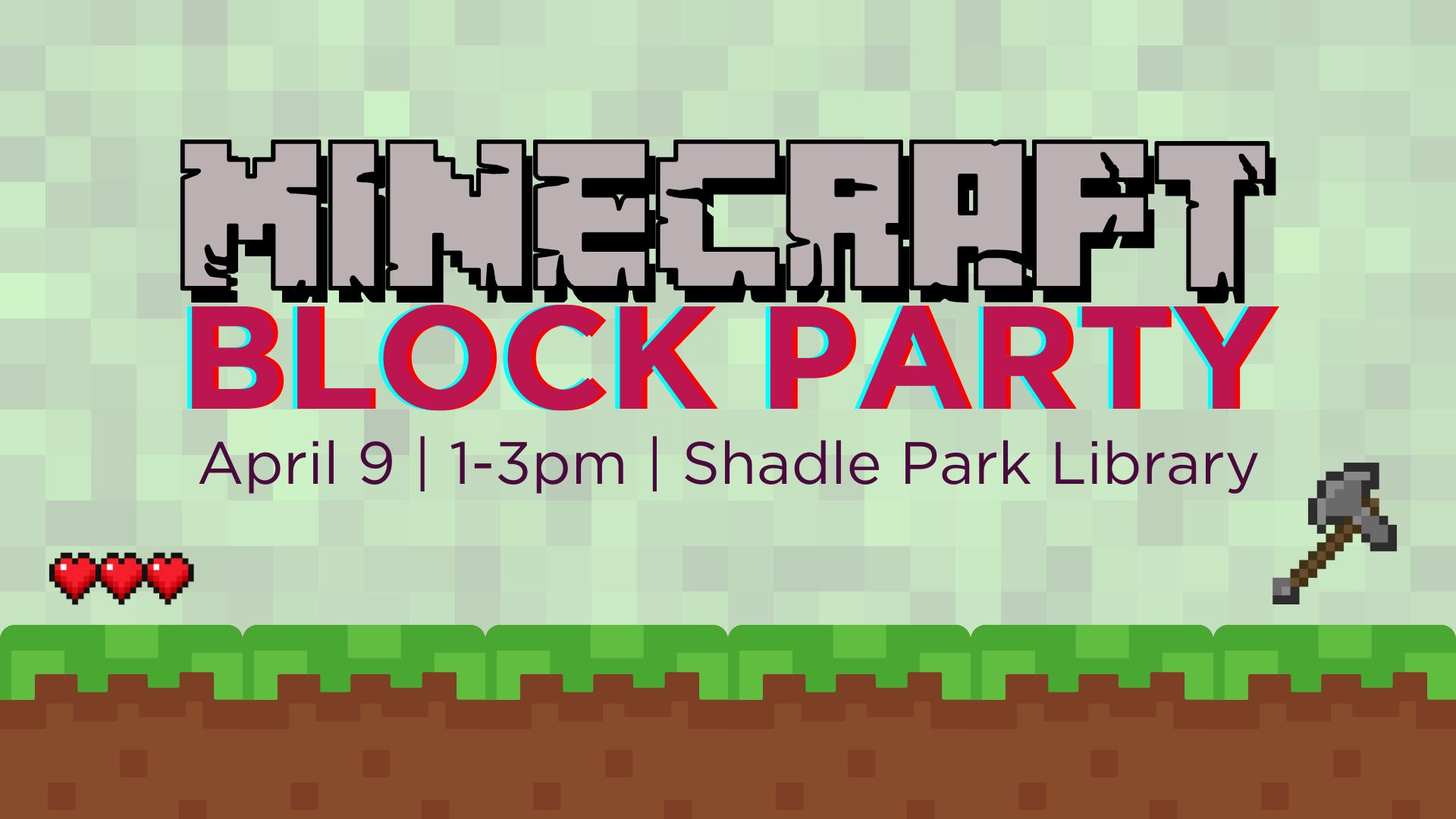 Minecraft Block Party for Kids & Teens