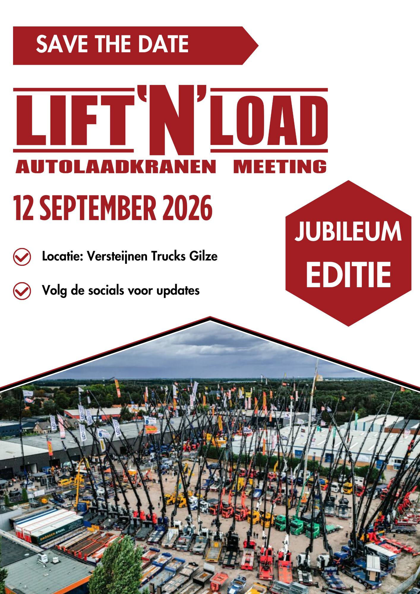 Versteijnen - 🚨 SAVE THE DATE – Lift 'N' Load 2026 🚨 Op 12 september ...