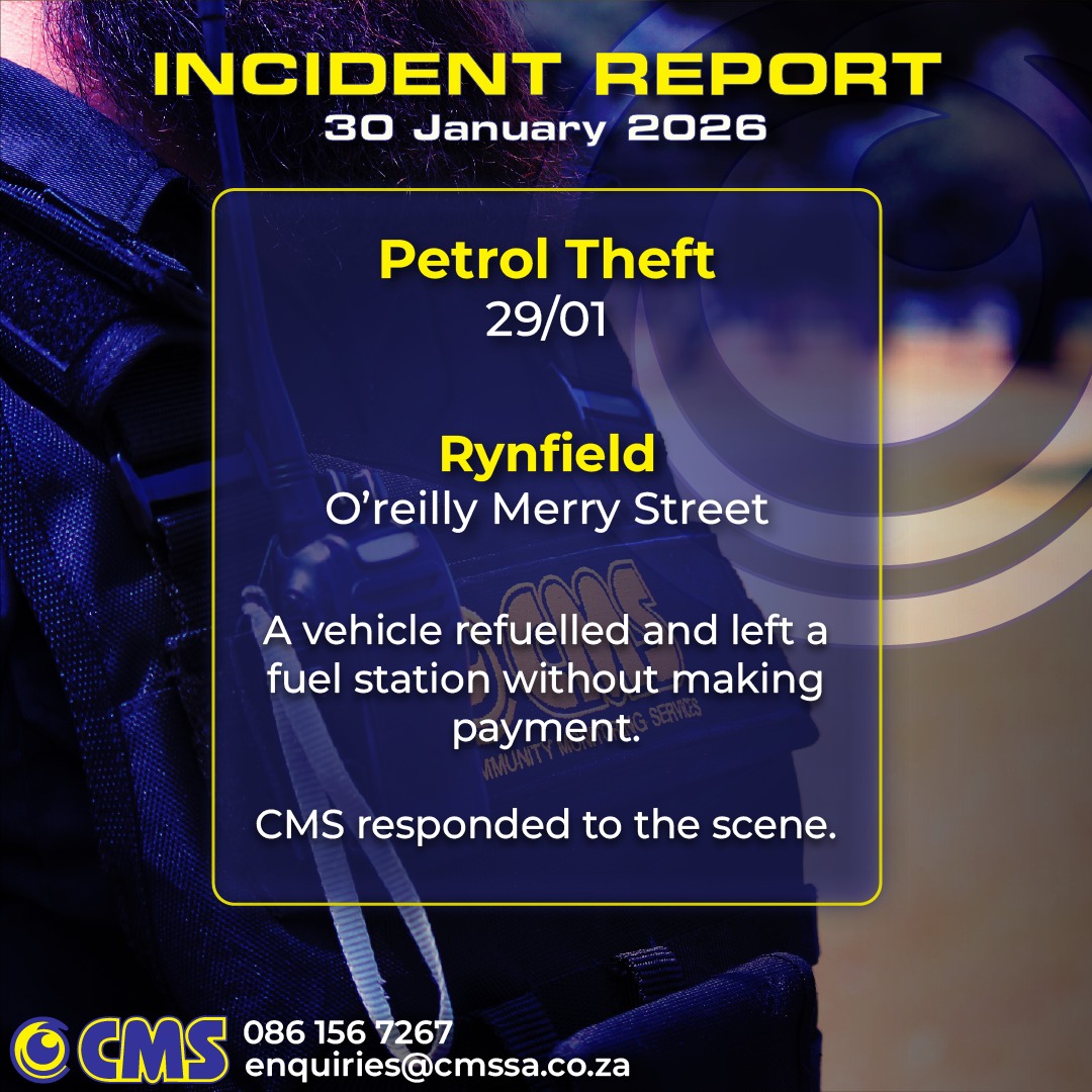 CMS - ⚠️ Petrol Theft 📅 29 January 2026 📍 Rynfield CMS... | Facebook