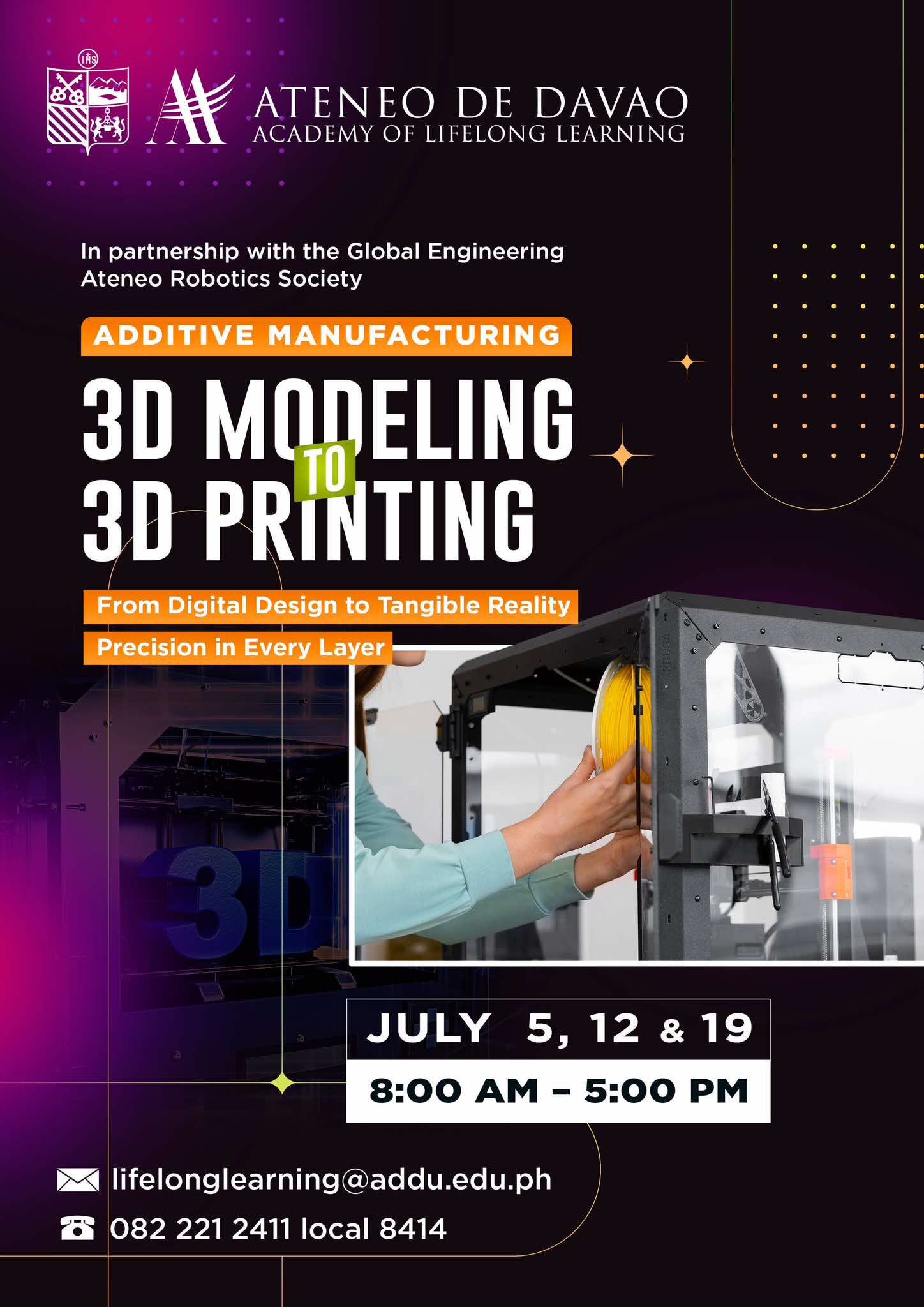 Ateneo - ADDITIVE MANUFACTURING: 3D MODELING & 3D PRINTING Curious ...