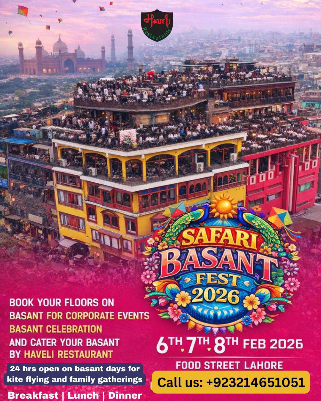 Haveli - Basant at Haveli Restaurant Book Lahore’s best rooftop this ...
