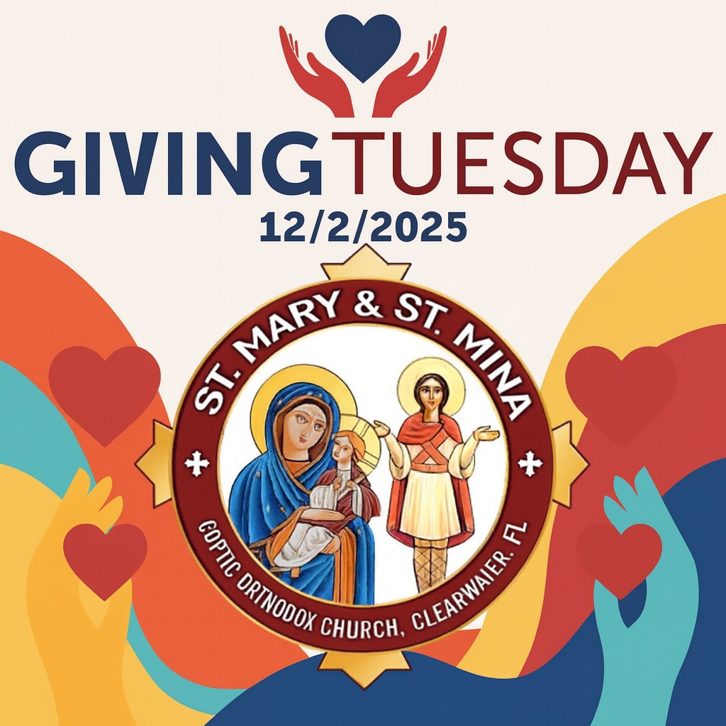 2025 Giving Tuesday Fundraiser for St. Mary and St. Mina Church ...