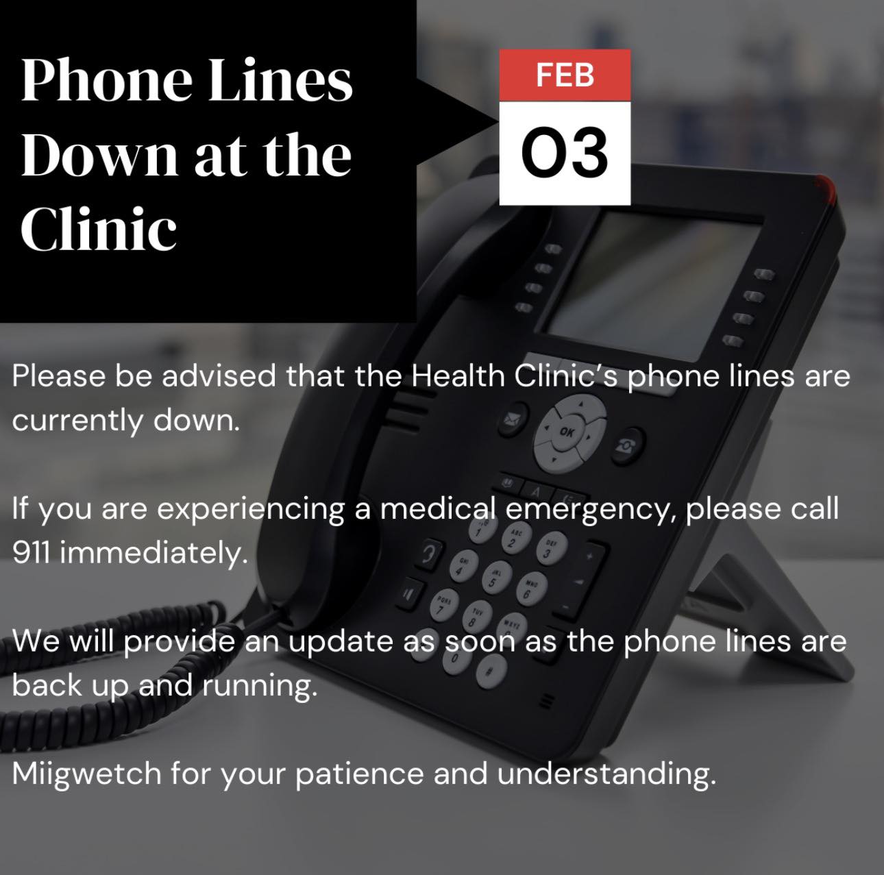 UPDATE: Unfortunately the phone lines, internet and fax are still down ...