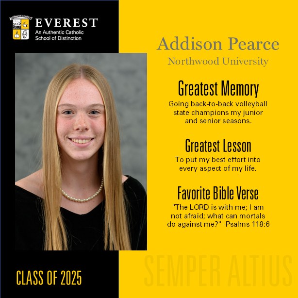 Everest - Congratulations, Addison! Best of luck at Northwood! # ...
