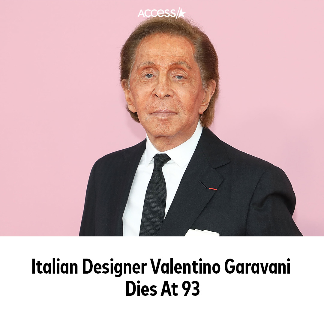 Access - Valentino Garavani, the Italian fashion designer... | Facebook
