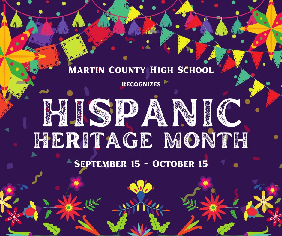 Martin - 🎉 MCHS Celebrates Hispanic Heritage Month! 🎉 Join us as we ...