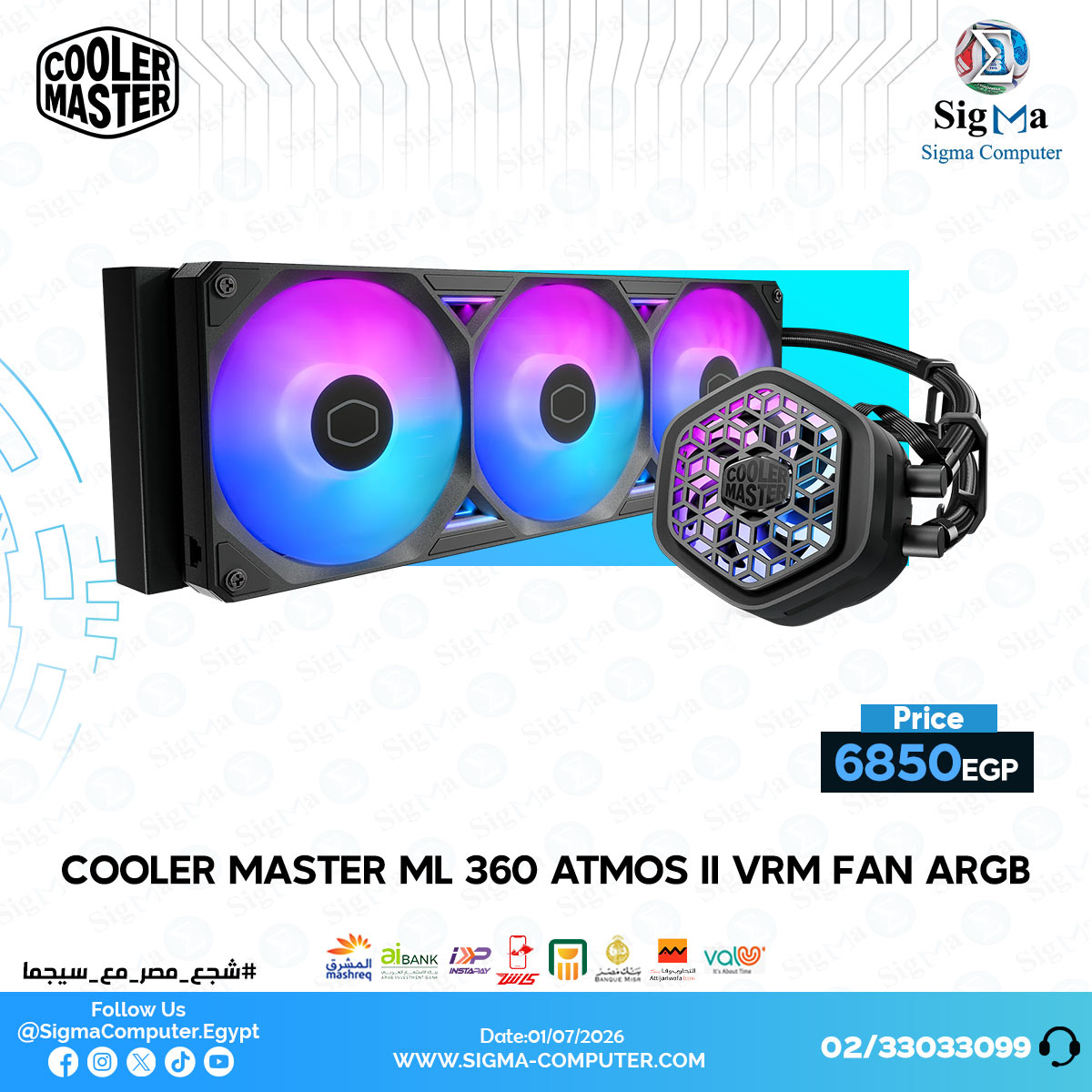 COOLER MASTER ML 360 Atmos II VRM Fan ARGB ✨ السعر: 6850 جنيه 