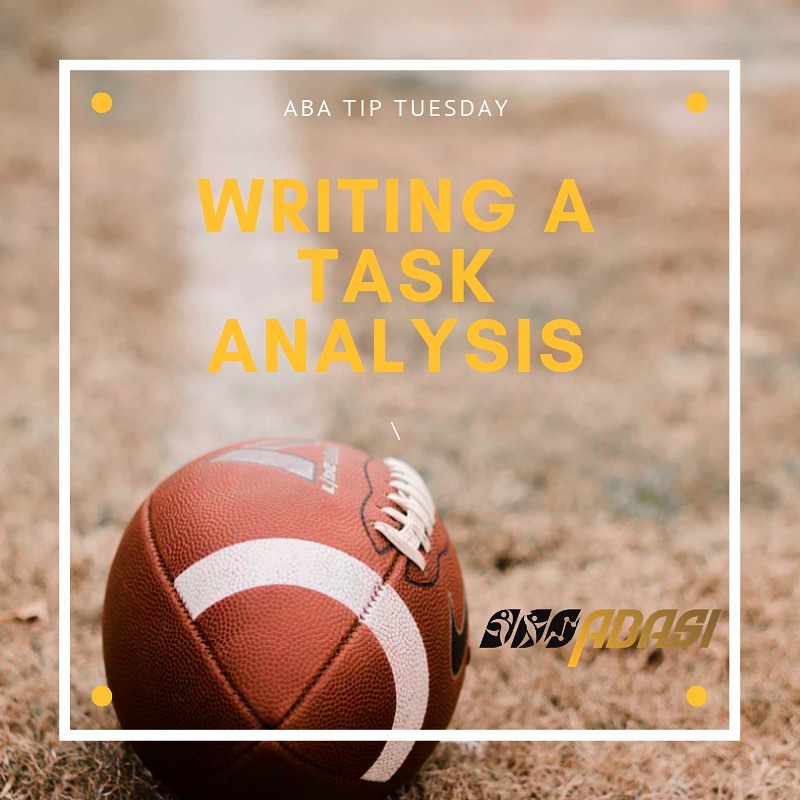 A task analysis is a list... - ABA Sports Innovations - ABASI