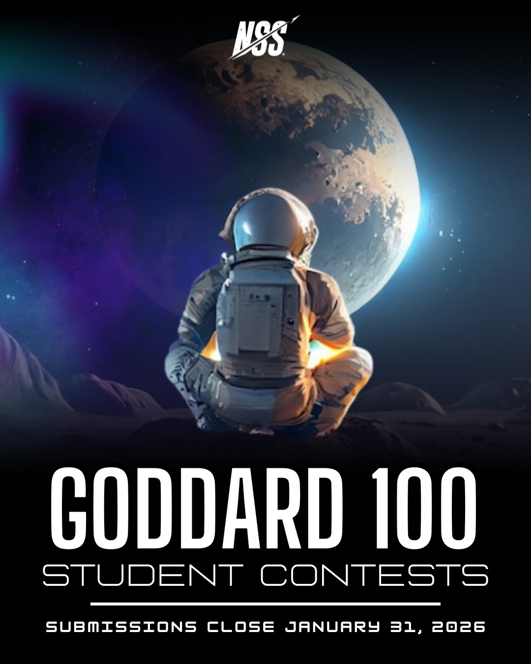 The Goddard 100 student contests... - National Space Society | Facebook