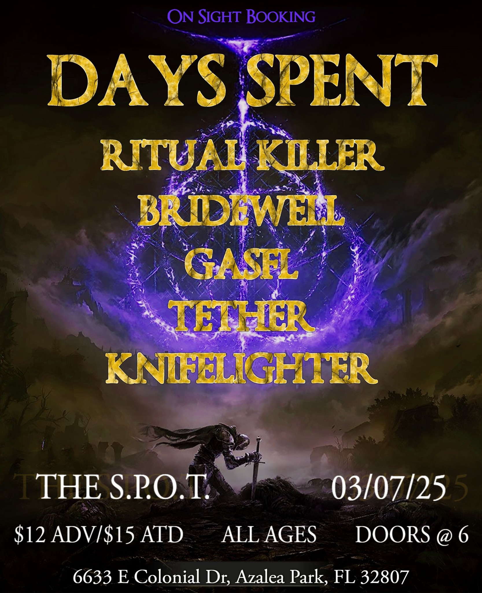 Days Spent, Ritual Killer, Bridewell, Gasfl, Tether, Knifelighter at ...