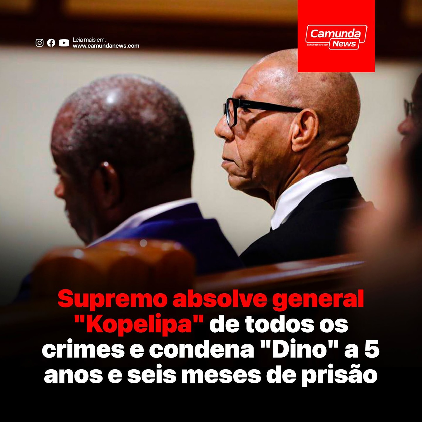 Supremo absolve general “Kopelipa”... - CAMUNDA_BreakingNews | Facebook