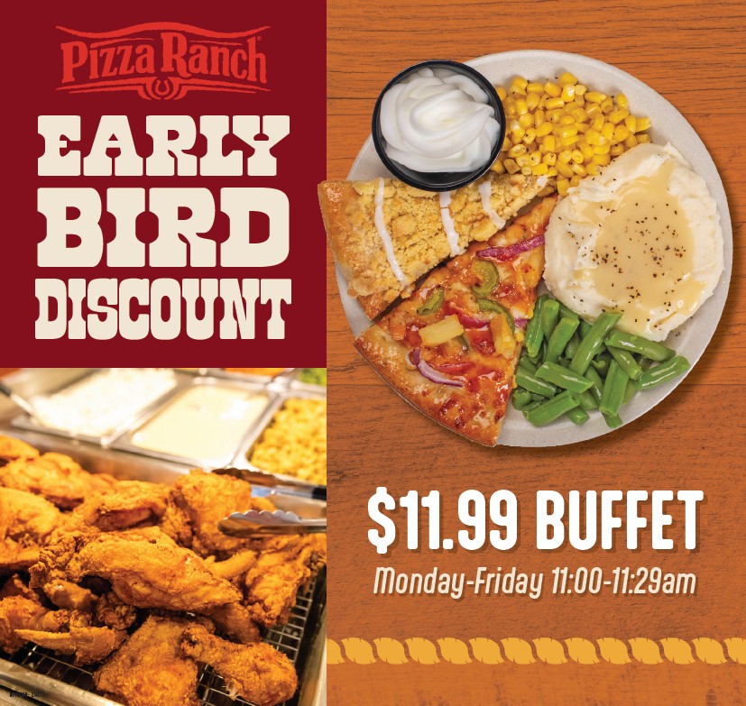 Pizza - Sheldon Pizza Ranch has their Early Buffet Discount that runs ...