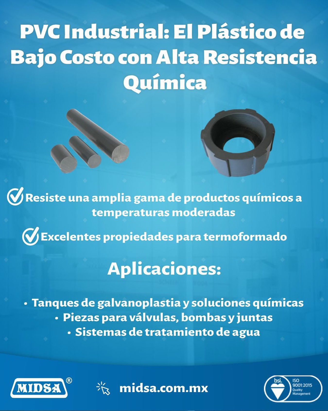 MIDSA - El PVC rígido es una excelente opción cuando buscas un plástico ...
