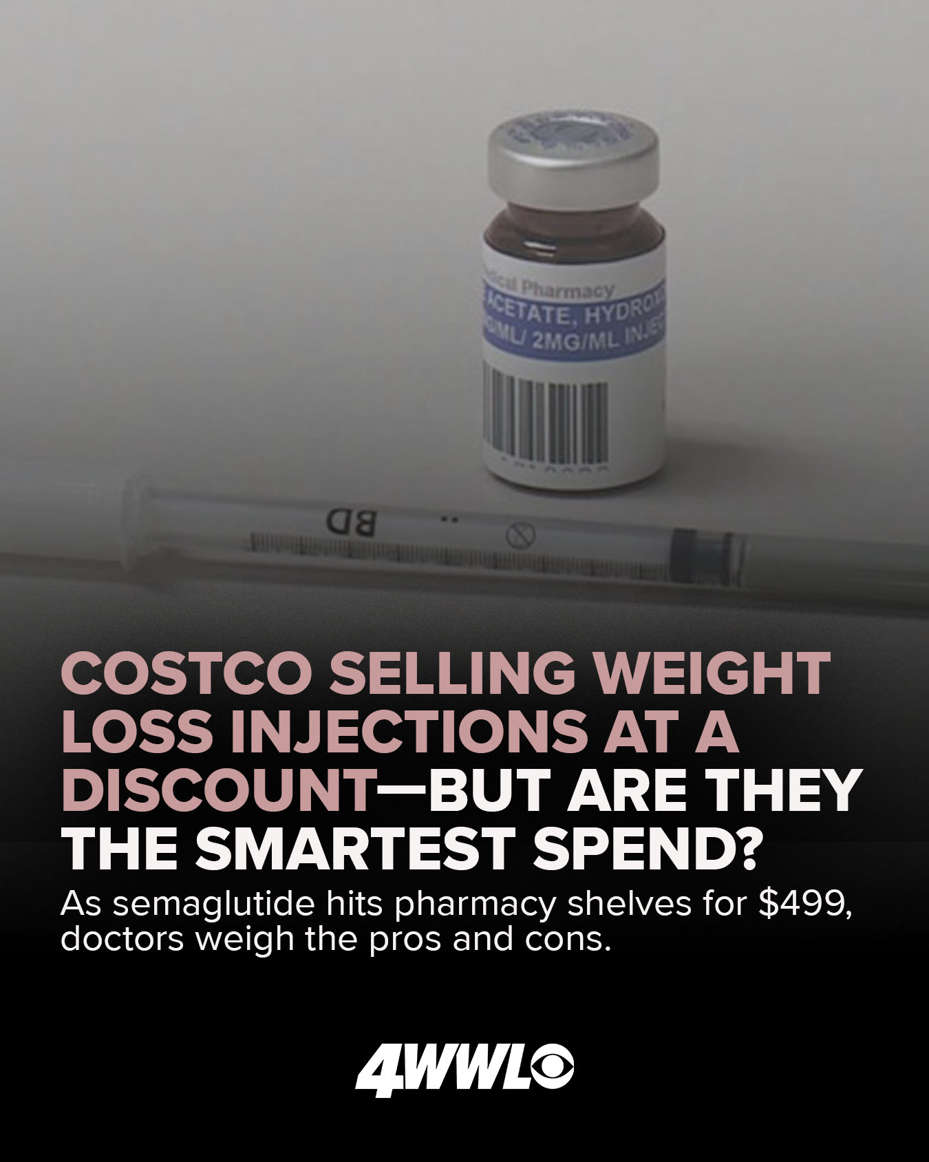 The pharmacy at Costco is now selling one of the brands of weight loss injections. You will still need a prescription but can get the medication at a much lower cost. But