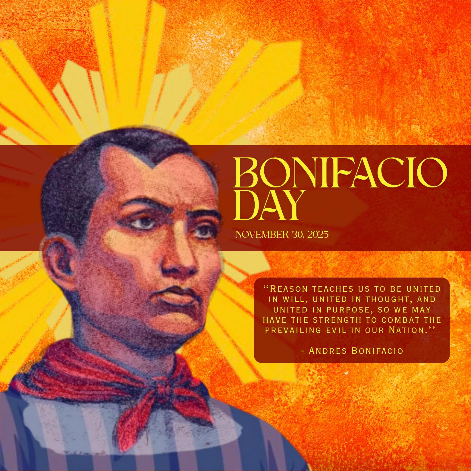 Supreme - This Bonifacio Day, let us honor the courage of the Father of ...