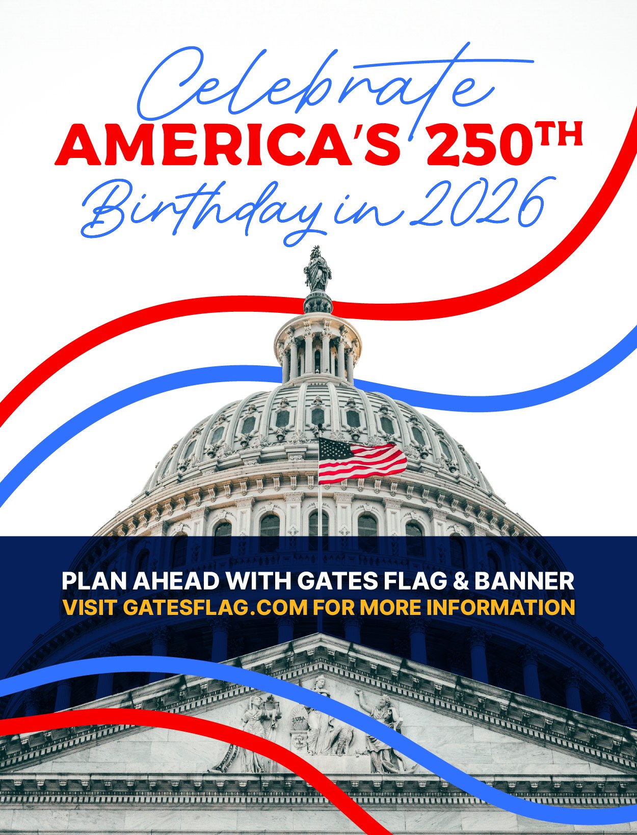 America250 is... - Gates Flag & Banner Company, Inc. | Facebook