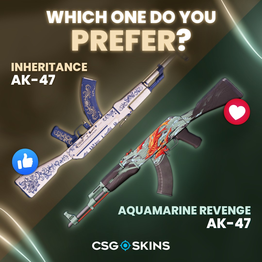 CSGO-SKINS.COM - Inheritance or Aquamarine Revenge? 🤔 Vote by reactions ...