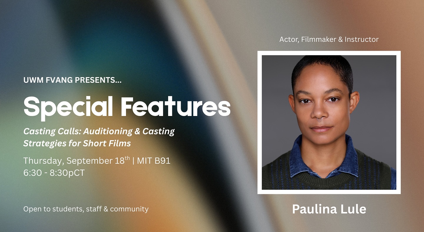 UWM Department of Film, Video, Animation and New Genres | Milwaukee WI