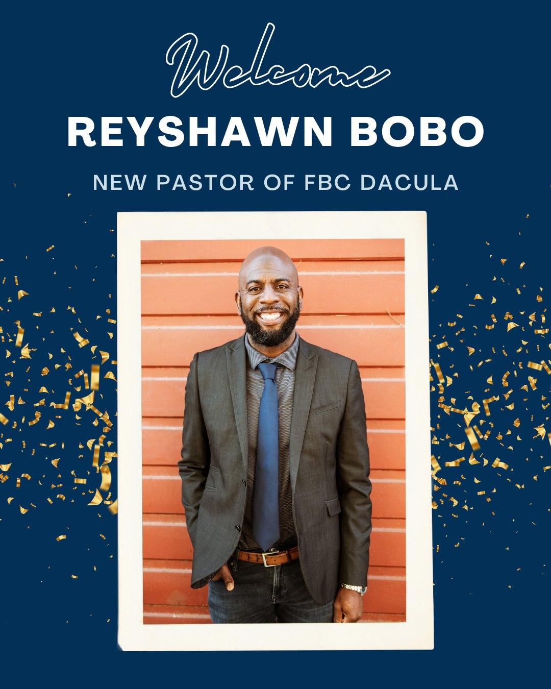 First - 🎉 Welcome, Pastor Reyshawn Bobo! 🎉 We are thrilled to introduce ...