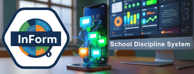 Inform School Discipline System