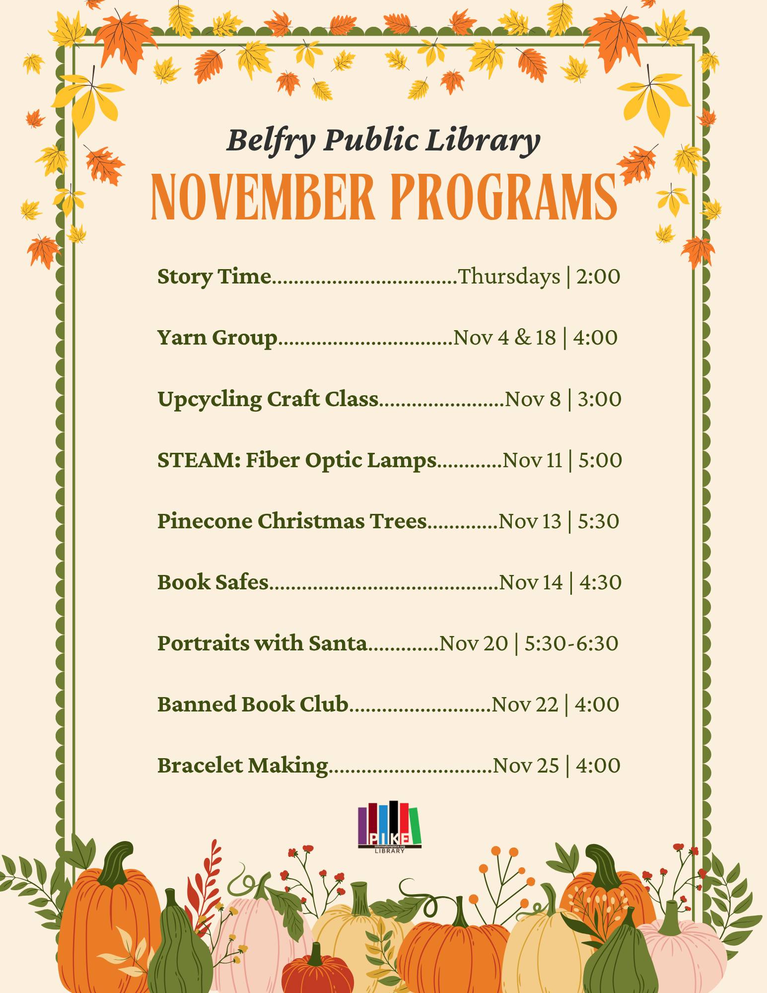 Pike - The Belfry Public Library invites you to a fun and engaging ...