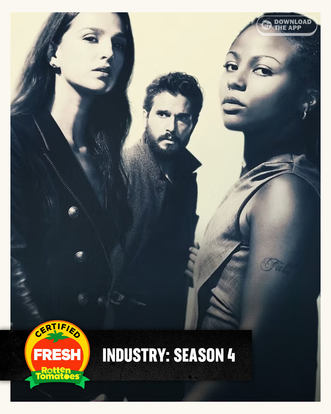 Rotten - #Industry: Season 4 is Certified Fresh at 95% on the ...