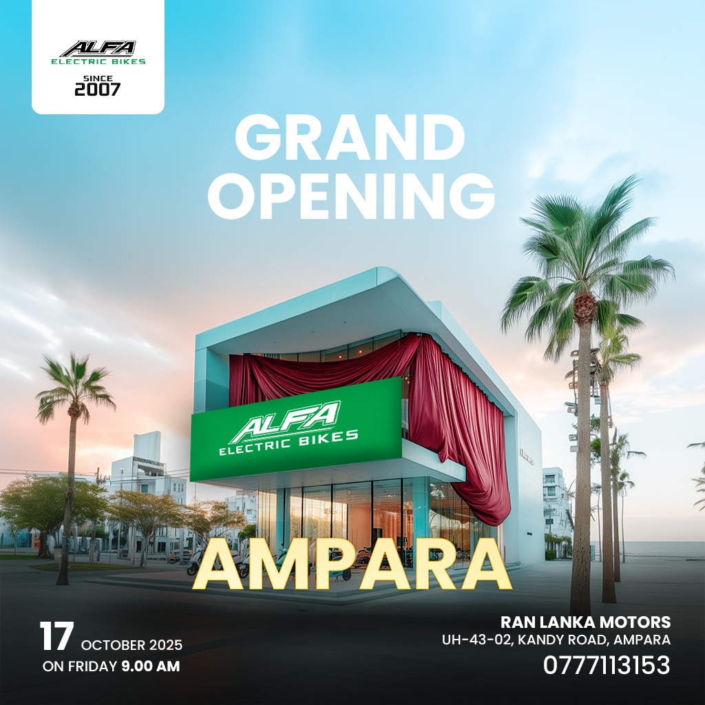 Alfa - ලංකාවේ අංක 01 යතුරුපැදි දැන් Ampara නගරයට ! තිරසර අනාගතයක් සදහා ...