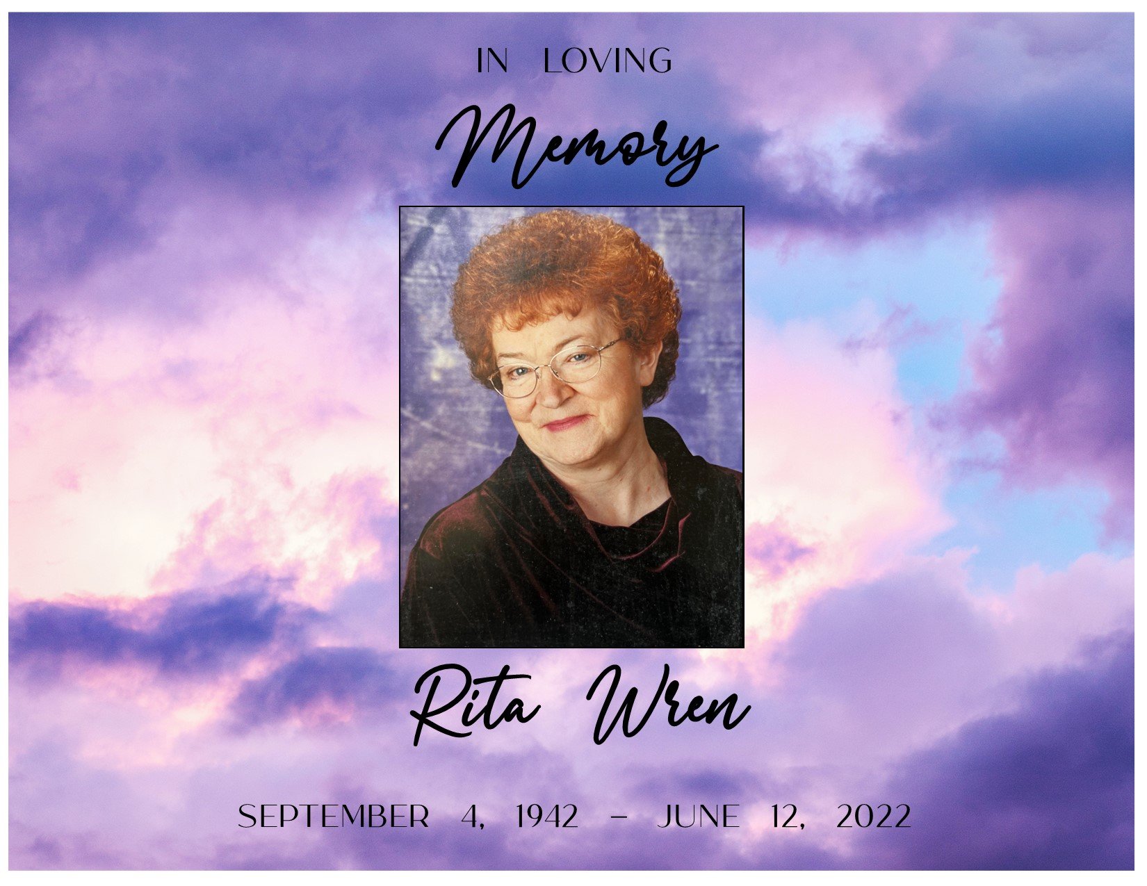 Prayers for Rita Wren's family.