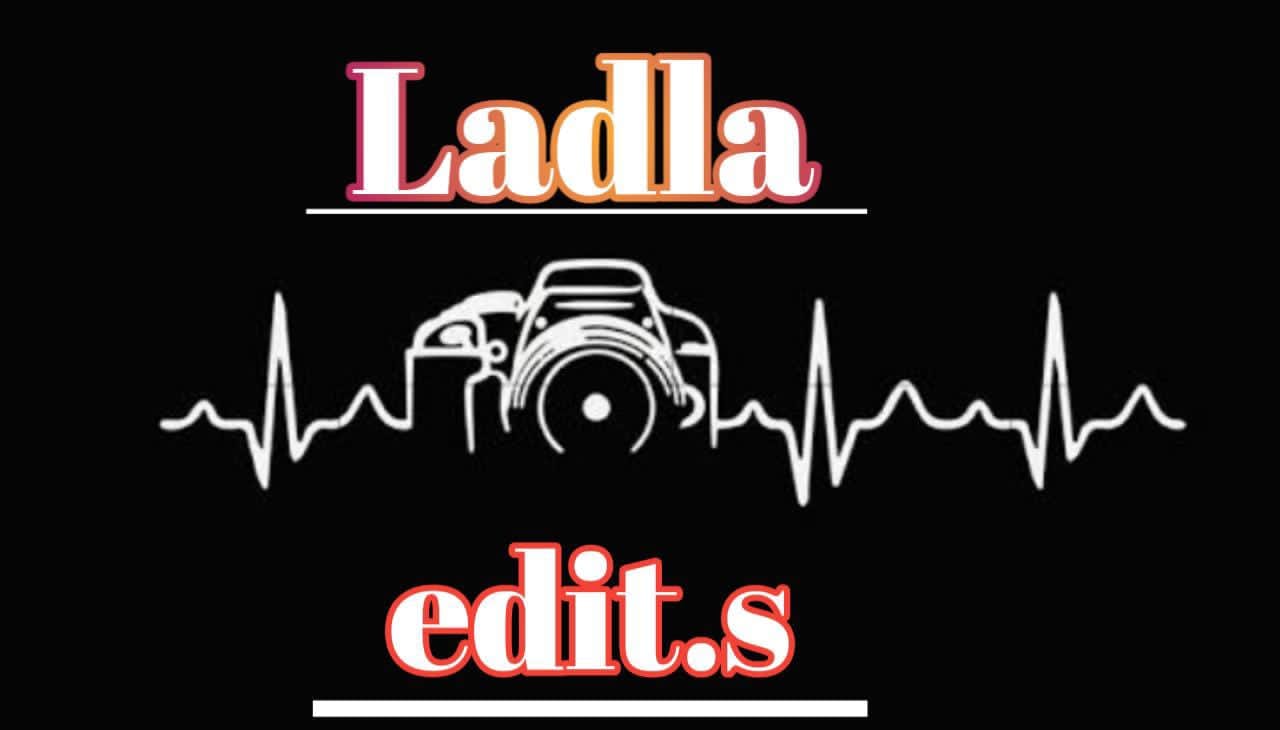 Ladla edit.s