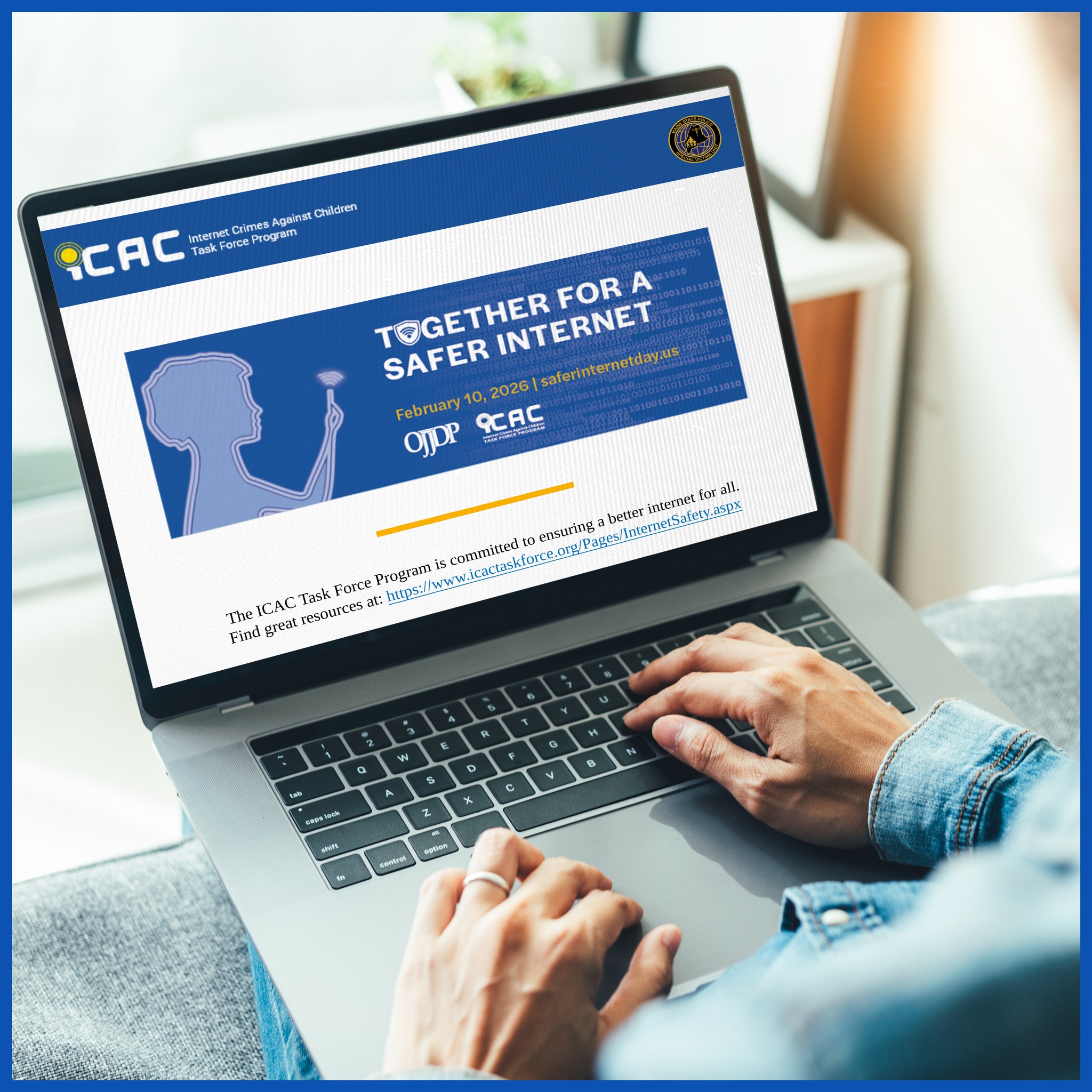 Maine - Safer Internet Day is tomorrow! 💻🤳 The Internet Crimes Against ...