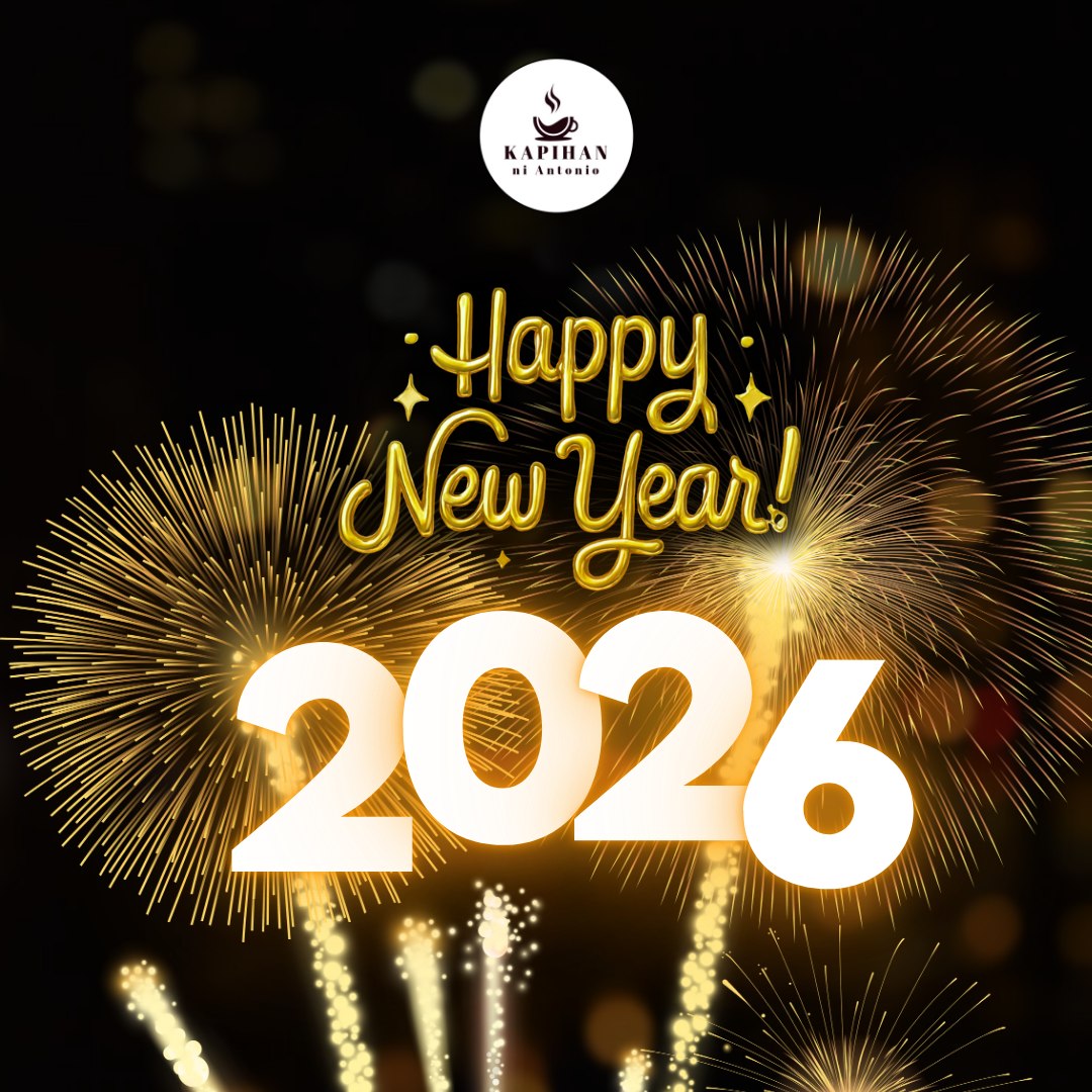 HAPPY NEW YEAR FROM KAPIHAN NI... - Kapihan ni Antonio | Facebook