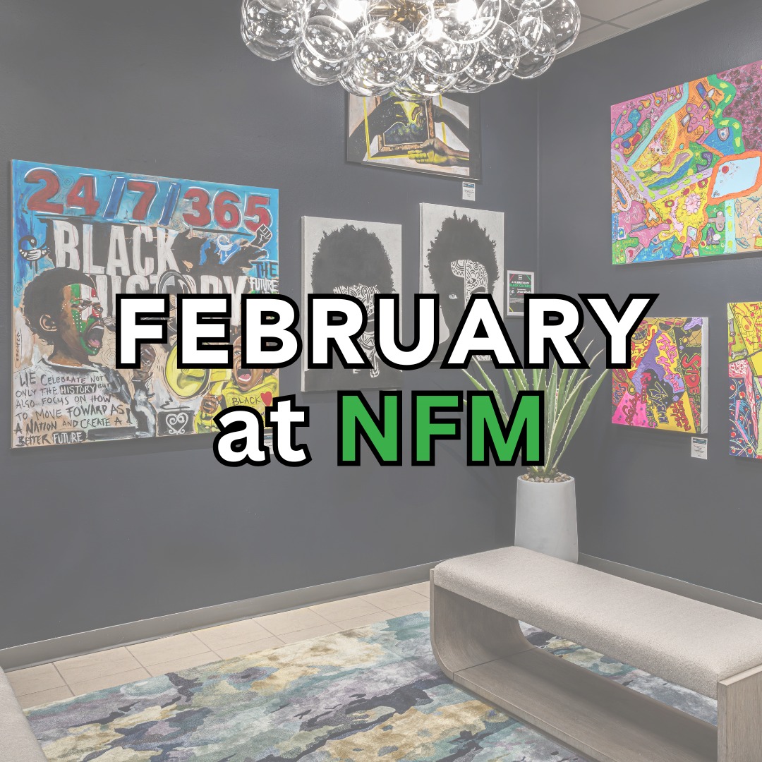 NFM - Kick off Black History Month with art, culture, and community ...