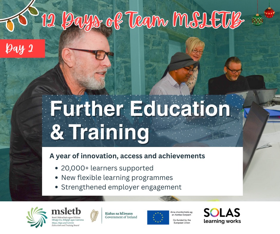 🎄... - Mayo, Sligo and Leitrim Education and Training Board | Facebook