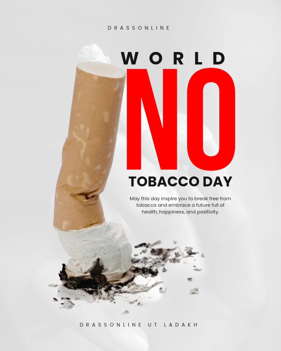 World No Tobacco Day is being observed today to raise awareness against the  dangers of using tobacco. The day is a global initiative by the World  Health Organization (WHO) to end the