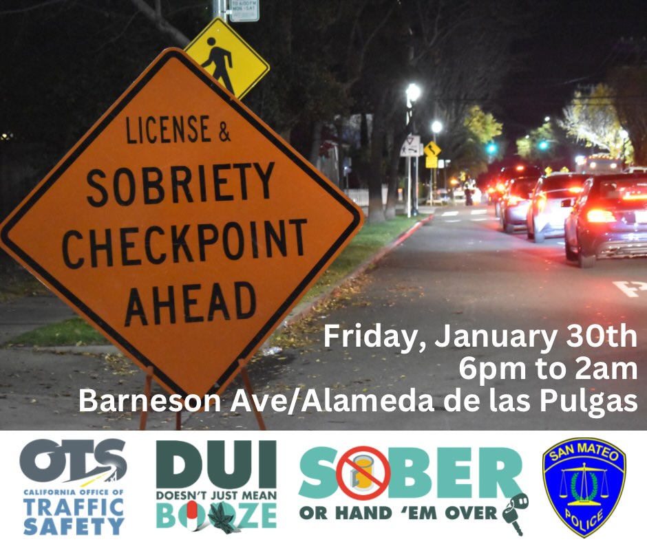 San - 🚫🍻💊🚘 Our next DUI Checkpoint will be this Friday, January 30th ...