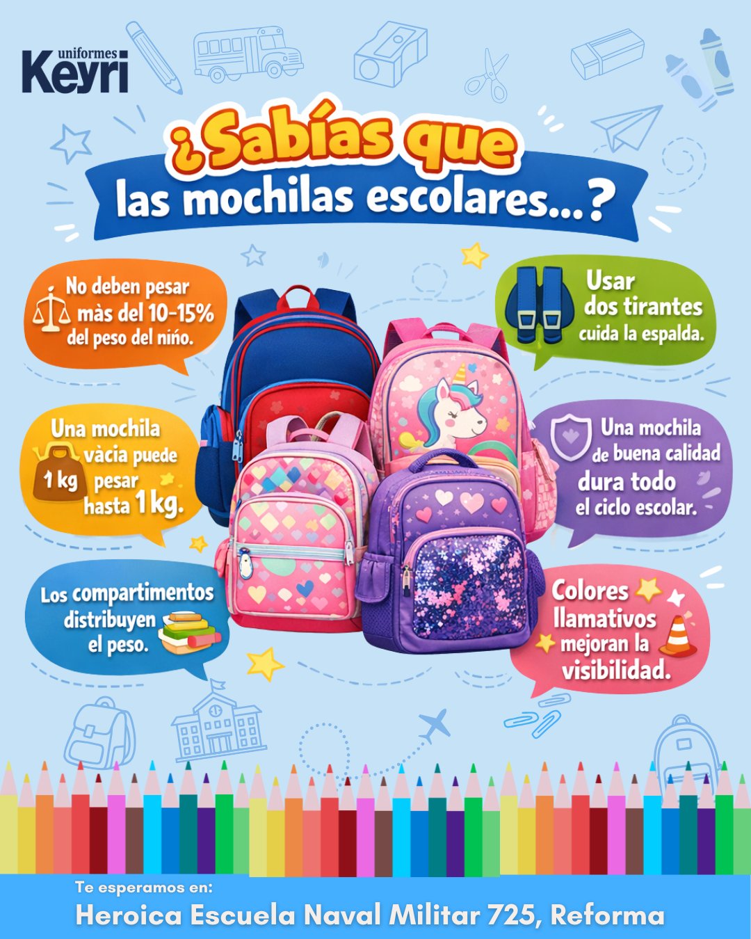 Uniformes Keyri - 🎒 ¿Sabías que una buena mochila hace la... | Facebook