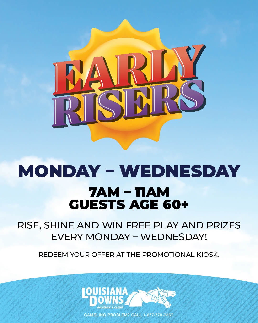 Louisiana - ☀️ Rise, shine, and win! Join us Monday–Wednesday, 7AM–11AM ...