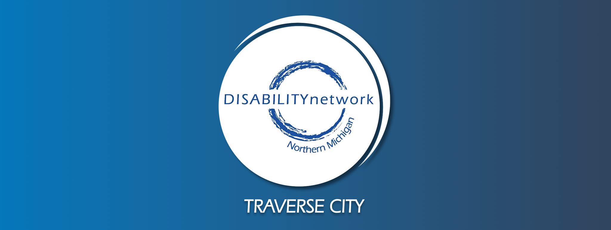 Disability Network Northern Michigan | Traverse City MI