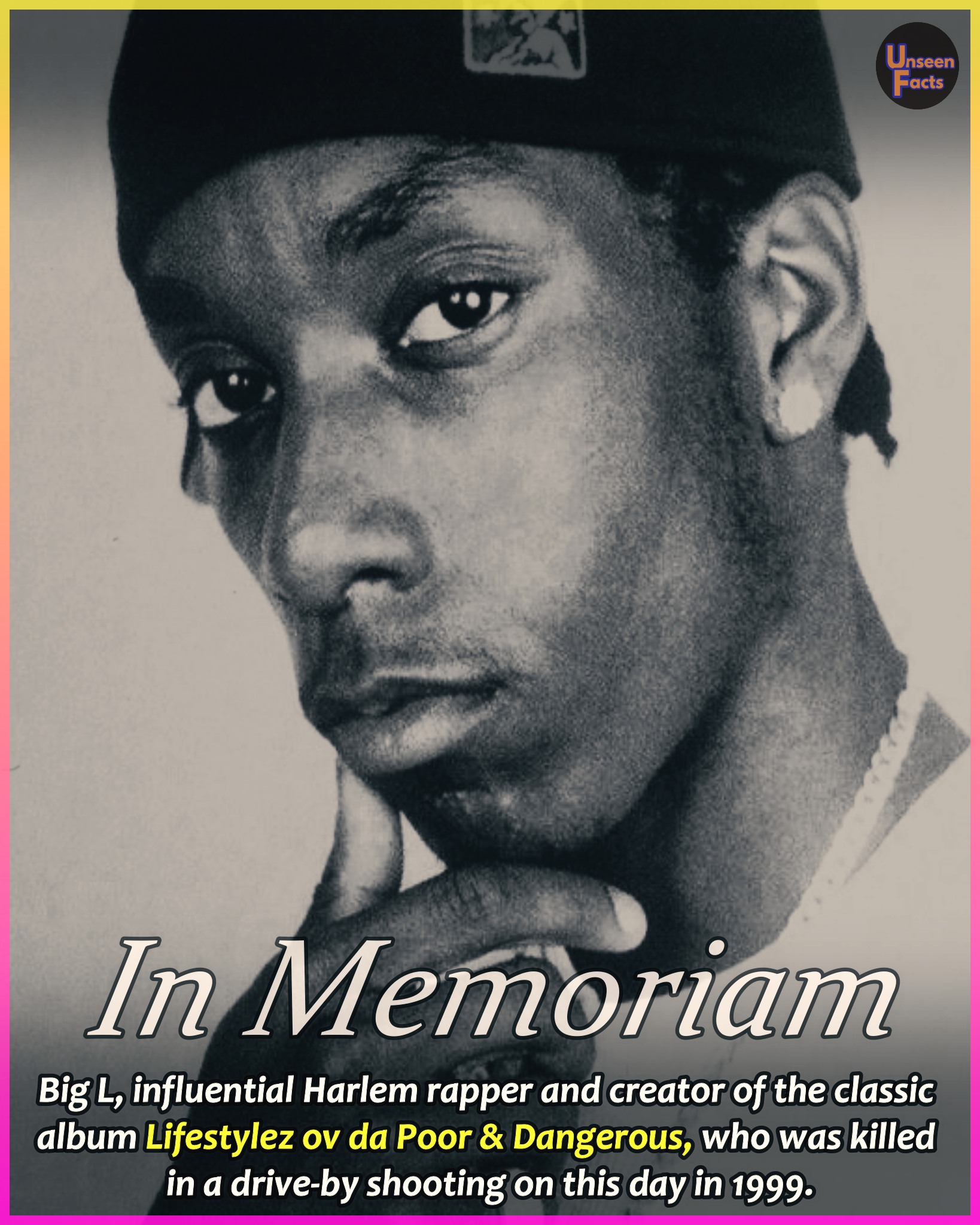 Unseen - Remembering Big L, influential Harlem rapper and creator of ...