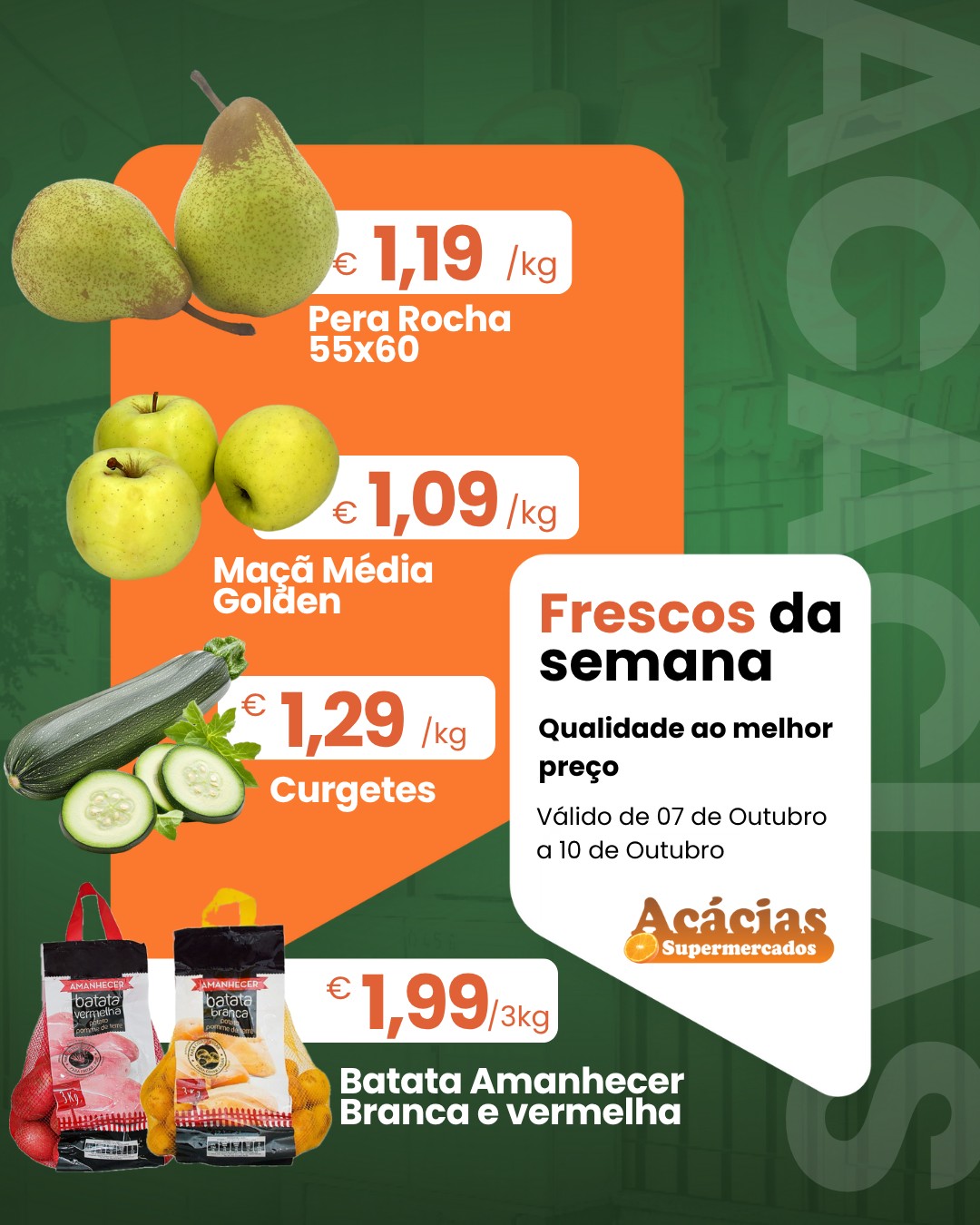 Frescos da semana para encher a... - Acácias Supermercados | Facebook
