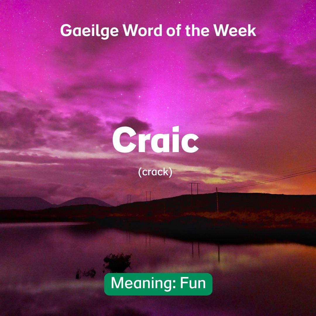Tourism - 🎉 Gaeilge Word of the Week Wednesday 🎉 Craic (pronounced ...