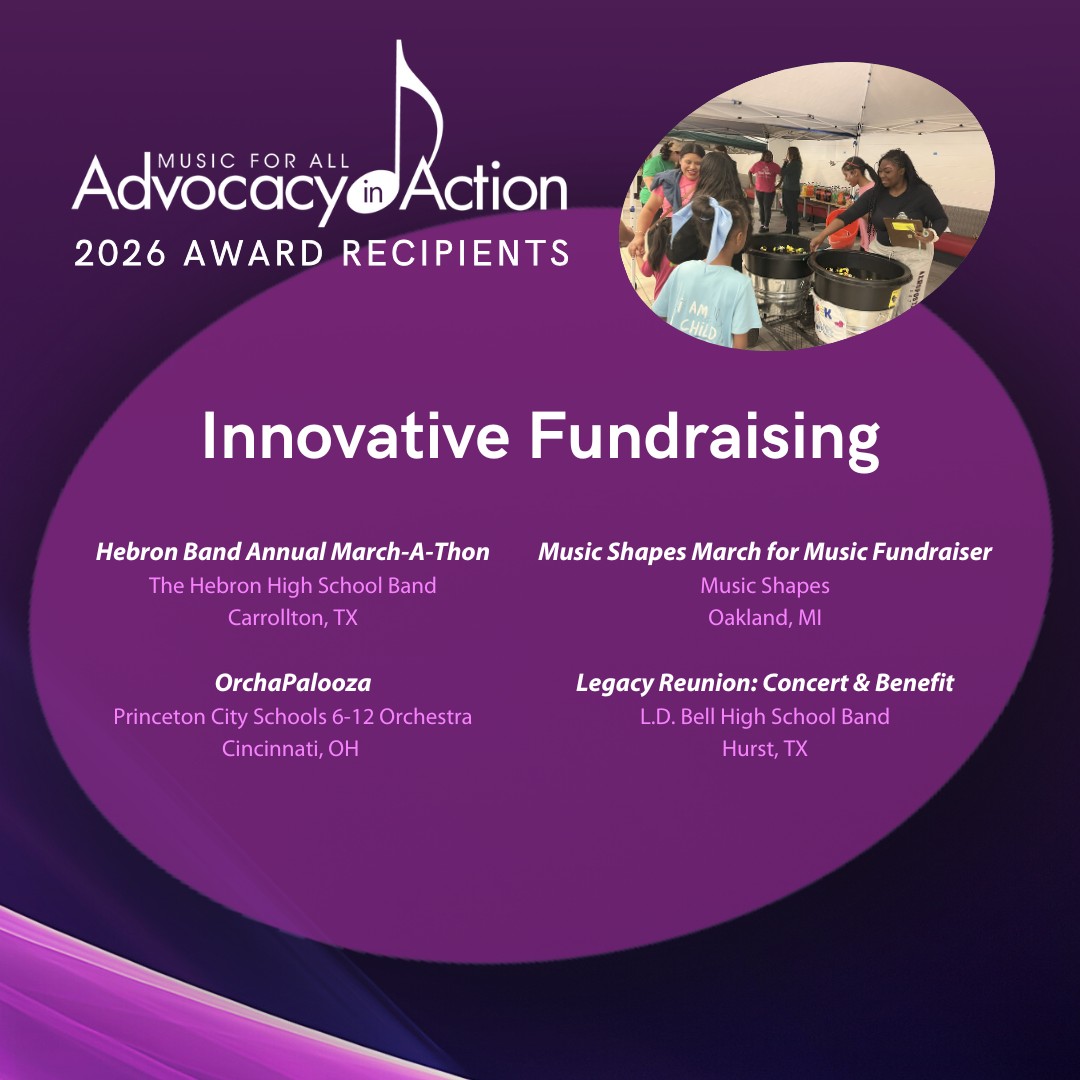 Music for All - 🎉 Congratulations to the 2026 Advocacy in... | Facebook